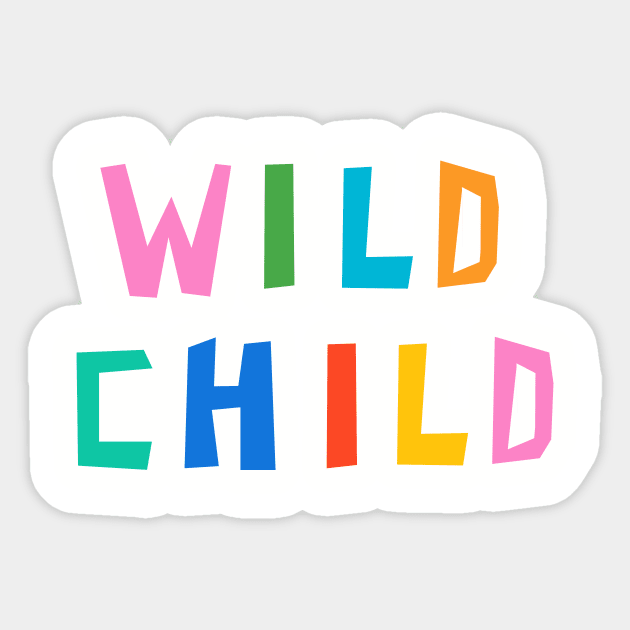 Wild Child Sticker by wacka